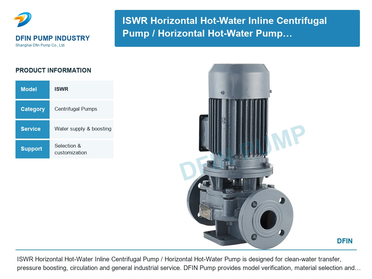 ISWR Horizontal Hot-Water Inline Centrifugal Pump/ Horizontal Hot-Water Pump