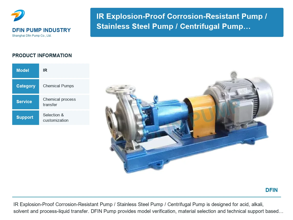IR Explosion-Proof Corrosion-Resistant Pump/ Stainless Steel Pump/ Centrifugal Pump