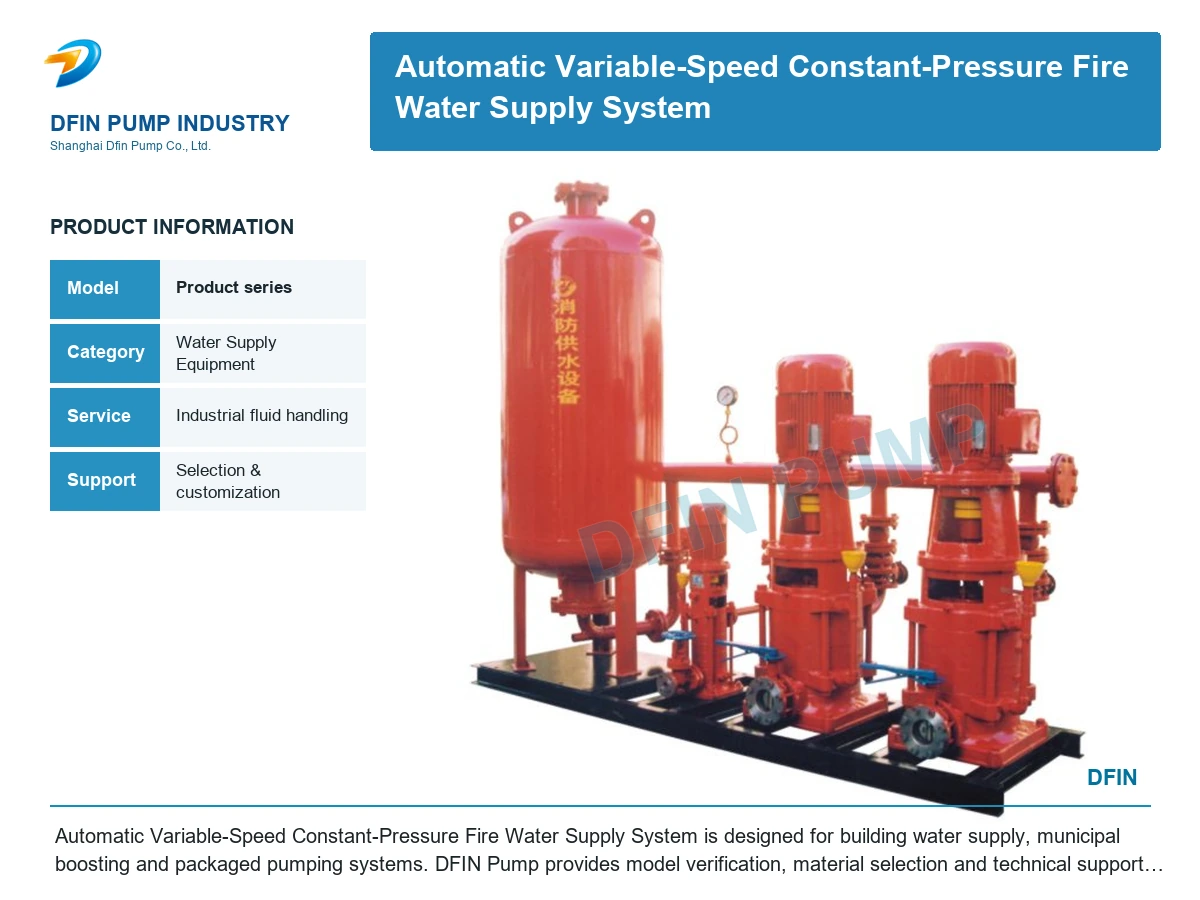 Automatic Variable-Speed Constant-Pressure Fire Water Supply System