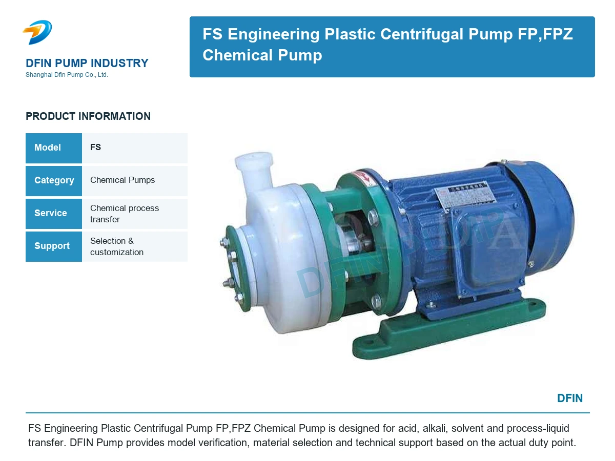 FS Engineering Plastic Centrifugal Pump FP,FPZ Chemical Pump